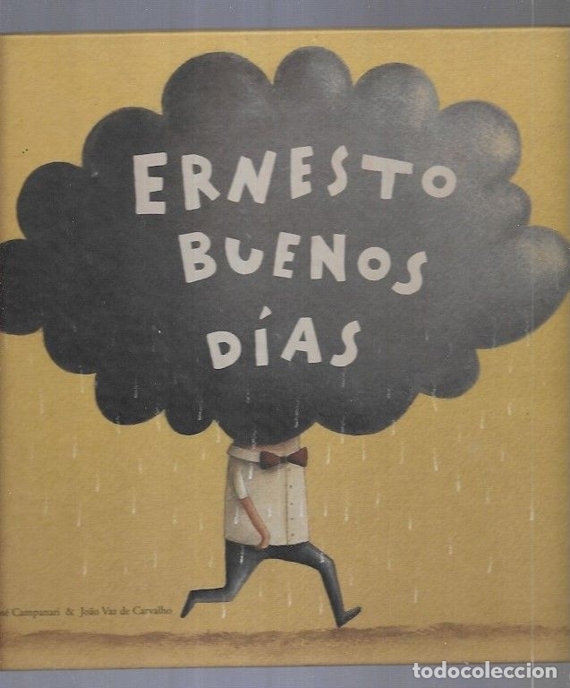 Libri di seconda mano: ERNESTO BUENOS DIAS - CAMPANARI, JOSE Y VAZ DE CARVALHO, JOAO