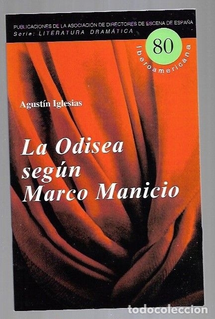 Libros: ODISEA SEGUN MARCO MANICIO - LA - IGLESIAS, AGUSTIN - Foto 2