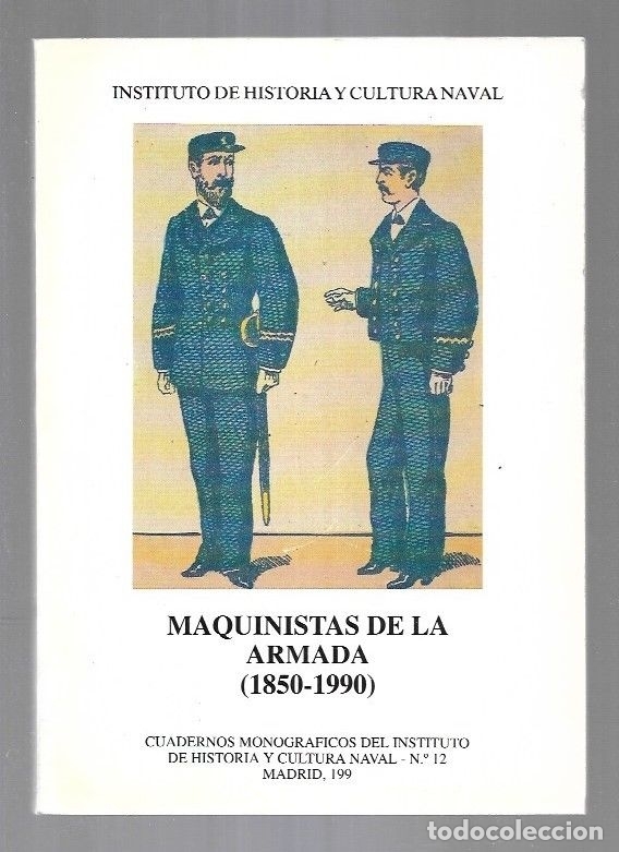 Libros: MAQUINISTAS DE LA ARMADA (1850-1990) - VARIOS - Foto 1