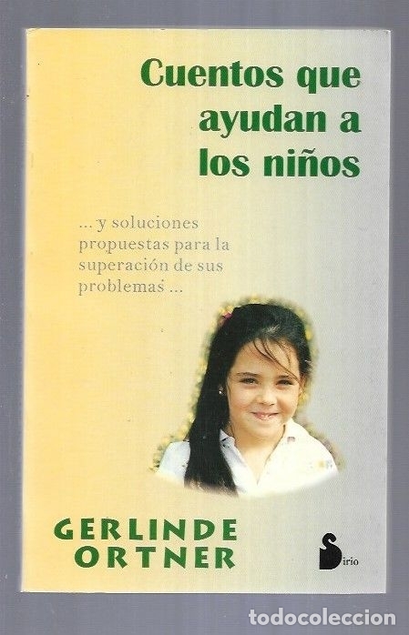 Libros: CUENTOS QUE AYUDAN A LOS NI&Ntilde;OS - ORTNER, GERLINDE - Foto 2