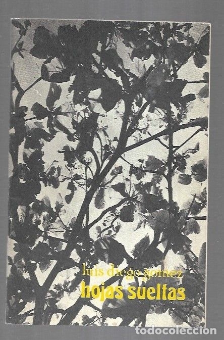 Libros: HOJAS SUELTAS - GOMEZ, LUIS DIEGO - Foto 1