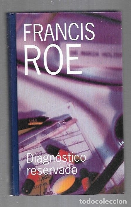 Libros: DIAGNOSTICO RESERVADO - ROE, FRANCIS - Foto 1