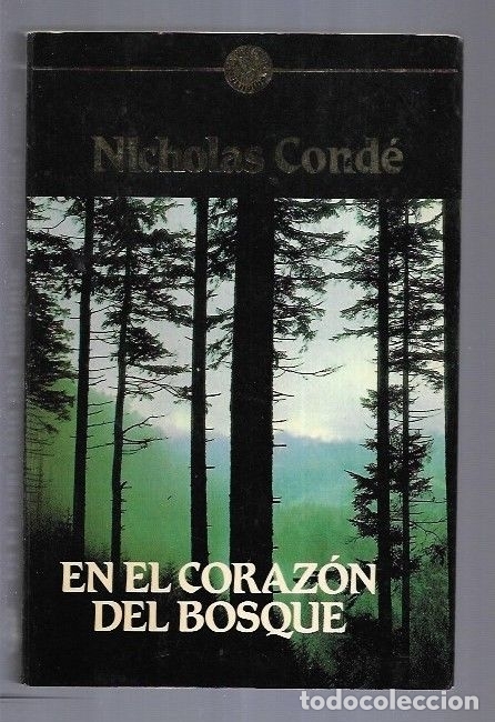 Libros: EN EL CORAZON DEL BOSQUE - CONDE, NICHOLAS - Foto 1