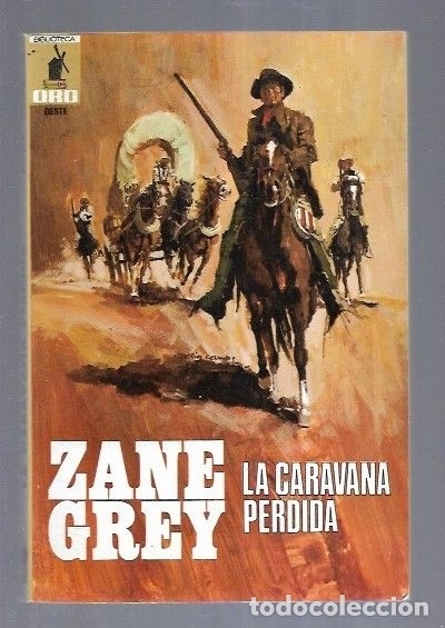 Libros: CARAVANA PERDIDA - LA - GREY, ZANE - Foto 1