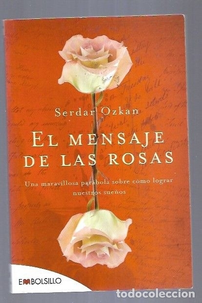 Libros: MENSAJE DE LAS ROSAS - EL - OZKAN, SERDAR - Foto 2