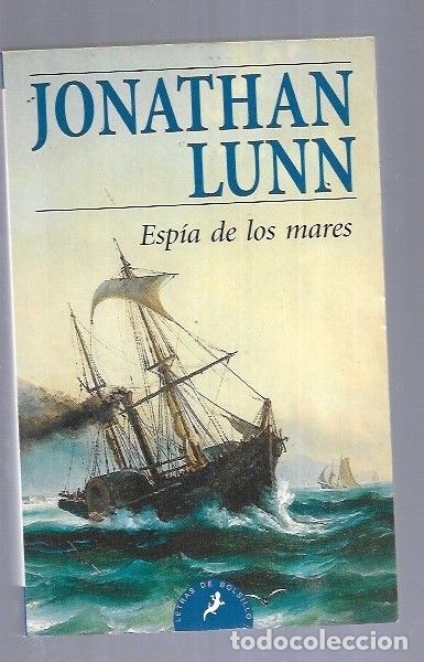 Libros: ESPIA DE LOS MARES - LUNN, JONATHAN - Foto 1