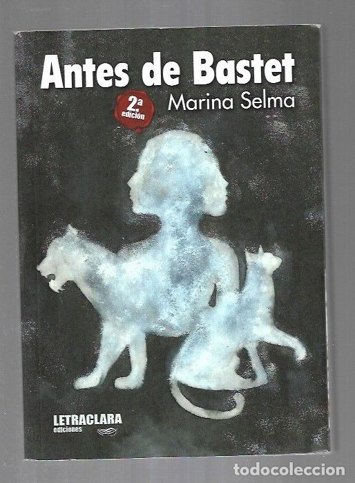 Libros: ANTES DE BASTET - SELMA, MARINA - Foto 1