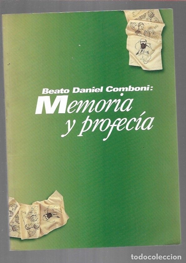 Libros: BEATO DANIEL COMBONI: MEMORIA Y PROFECIA - VARIOS - Foto 1