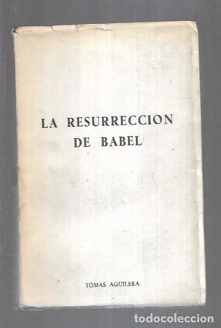 Libros: RESURRECCION DE BABEL - LA - AGUILERA, TOMAS - Foto 1