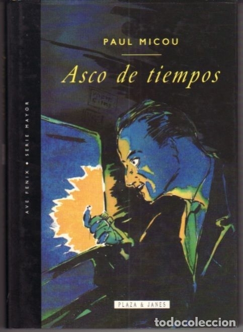 Libros: ASCO DE TIEMPOS - MICOU, PAUL - Foto 1