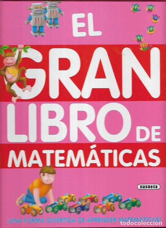 Libri di seconda mano: GRAN LIBRO DE LAS MATEMATICAS - EL - MONTAGUE-SMITH, ANN (ILUSTRACIONES DE PETER LAWSON)