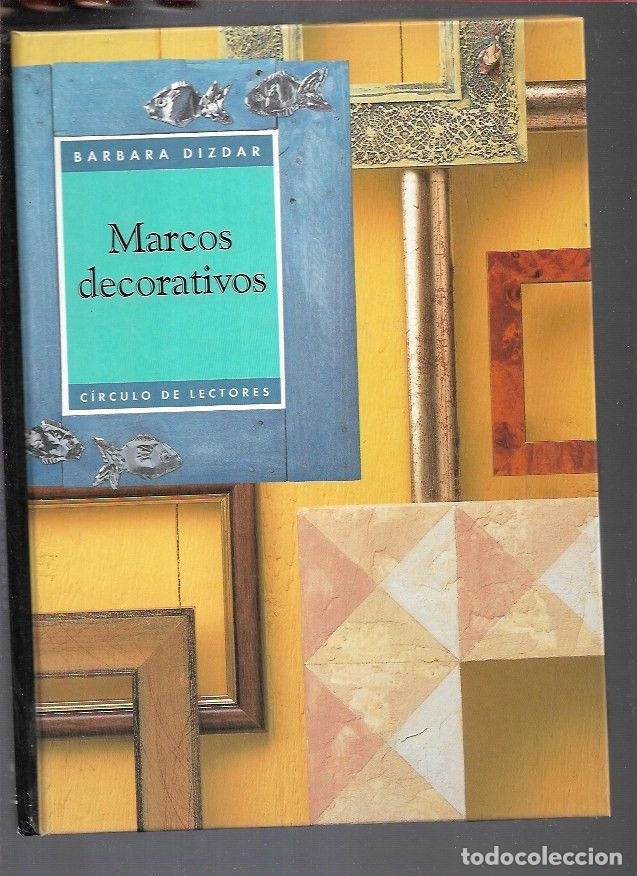 Libros: MARCOS DECORATIVOS - DIZDAR, BARBARA - Foto 1