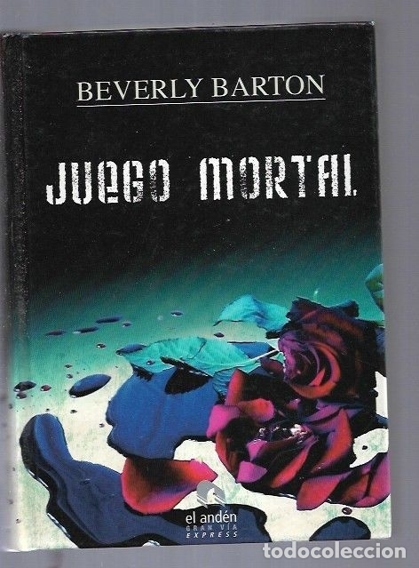 Libros: JUEGO MORTAL - BARTON, BEVERLY - Foto 1