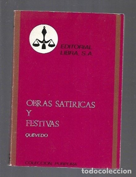 Libros: OBRAS SATIRICAS Y FESTIVAS - QUEVEDO, FRANCISCO DE - Foto 4