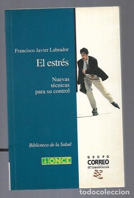 Libros: ESTRES - EL. NUEVAS TECNICAS PARA SU CONTROL - LABRADOR, FRANCISCO JAVIER - Foto 1