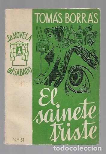 Libros: SAINETE TRISTE - EL - BORRAS, TOMAS - Foto 6