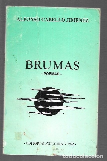 Libros: BRUMAS - CABELLO JIMENEZ, ALFONSO - Foto 6