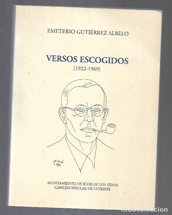 Libros: VERSOS ESCOGIDOS (1922-1969) - GUTIERREZ ALBELO, EMETERIO - Foto 1