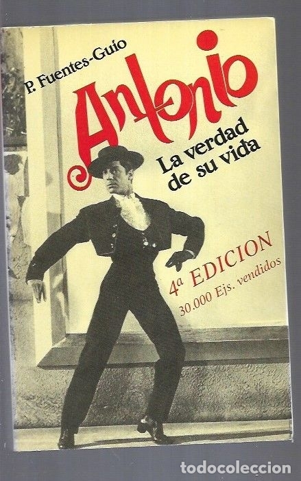 Libros: ANTONIO. LA VERDAD DE SU VIDA - FUENTES-GUIO, P. - Foto 1