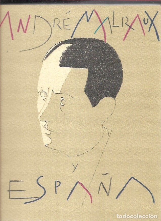 Libros: ANDRE MALRAUX Y ESPA&Ntilde;A - VARIOS - Foto 1