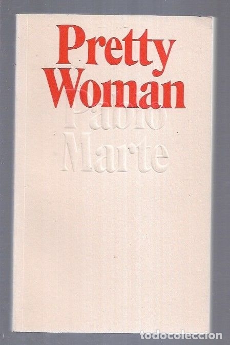 Libros: PRETTY WOMAN - MARTE, PABLO - Foto 4