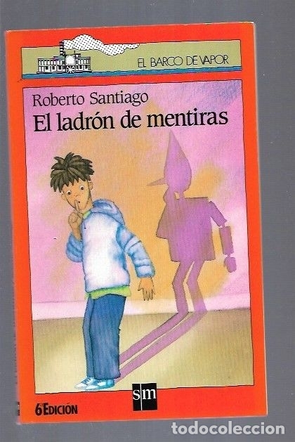 Libros: LADRON DE MENTIRAS - EL - SANTIAGO, ROBERTO - Foto 1