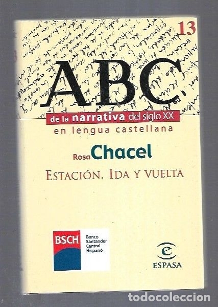 Libros: ESTACION. IDA Y VUELTA - CHACEL, ROSA - Foto 1