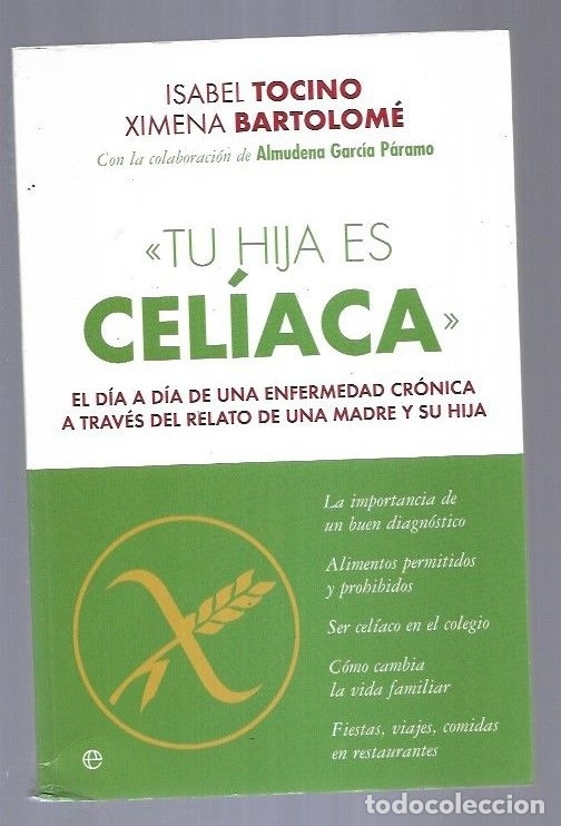 Libros: TU HIJA ES CELIACA - TOCINO, ISABEL Y BARTOLOME, XIMENA - Foto 7