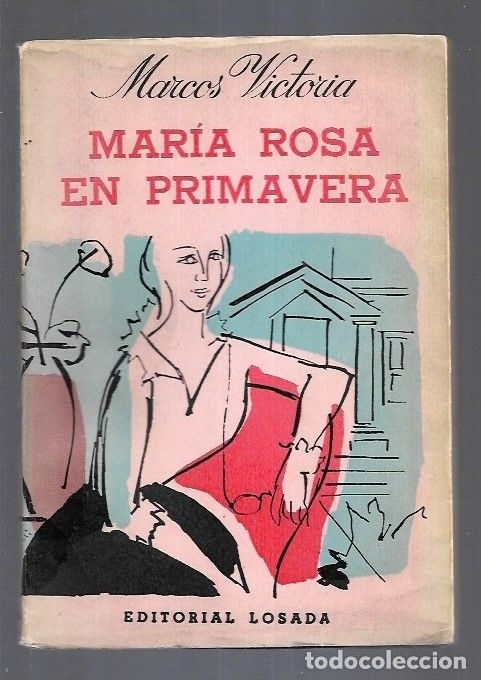 Libros: MARIA ROSA EN PRIMAVERA - VICTORIA, MARCOS - Foto 1