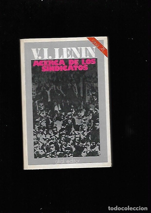 Libros: ACERCA DE LOS SINDICATOS - LENIN, V. I. - Foto 1