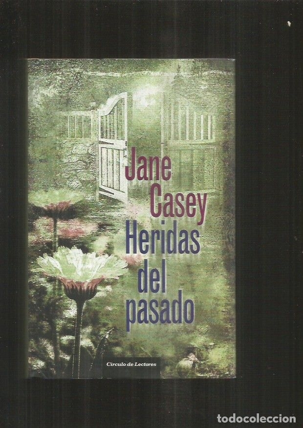 Libros: HERIDAS DEL PASADO - CASEY, JANE - Foto 2