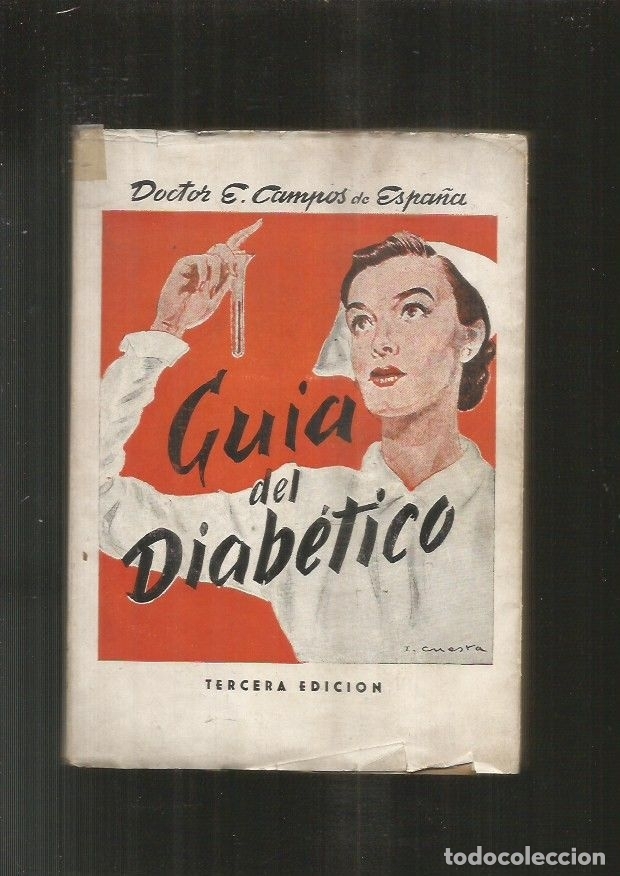 Libros: GUIA DEL DIABETICO - CAMPOS DE ESPA&Ntilde;A, E. - Foto 1