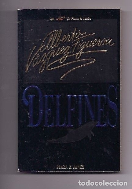 Libros: DELFINES - VAZQUEZ-FIGUEROA, ALBERTO - Foto 1