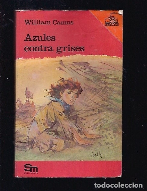 Libros: AZULES CONTRA GRISES - CAMUS, WILLIAM - Foto 1