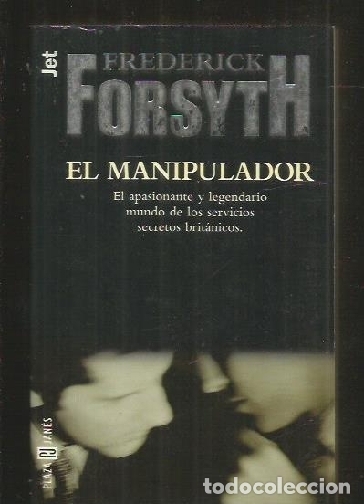 Libros: MANIPULADOR - EL - FORSYTH, FREDERICK - Foto 1