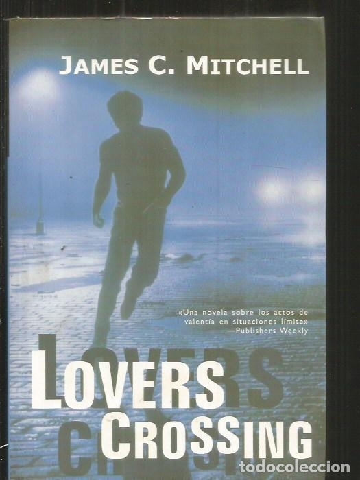 Libros: LOVERS CROSSING - MITCHELL, JAMES C. - Foto 1