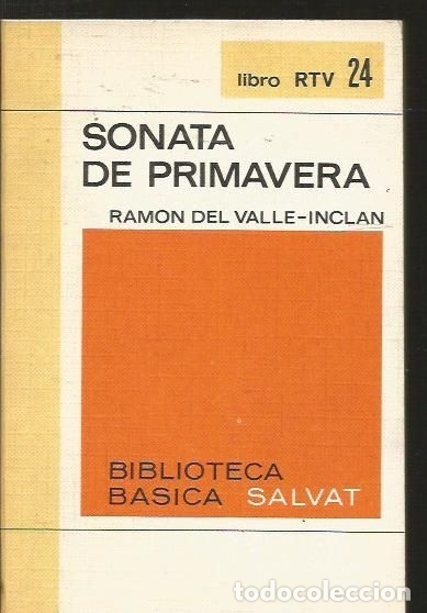Libros: SONATA DE PRIMAVERA - VALLE-INCLAN, RAMON DEL - Foto 1