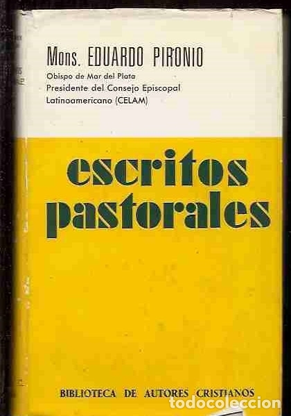 Libros: ESCRITOS PASTORALES - PIRONIO, EDUARDO - Foto 1