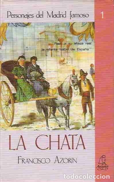 Libros: CHATA - LA - AZORIN, FRANCISCO - Foto 1