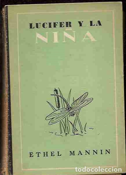 Libros: LUCIFER Y LA NI&Ntilde;A - MANNIN, ETHEL - Foto 1