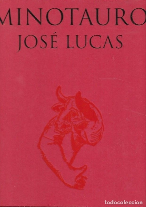 Libros: JOSE LUCAS: MINOTAURO - VARIOS - Foto 1