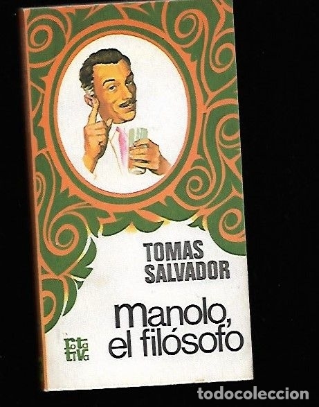 Libros: MANOLO, EL FILOSOFO - SALVADOR, TOMAS - Foto 1