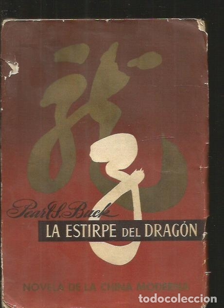 Libros: ESTIRPE DEL DRAGON - LA - BUCK, PEARL S. - Foto 1