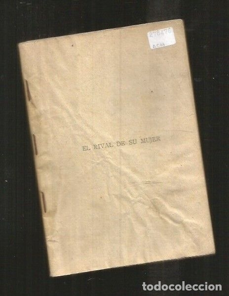 Libros: RIVAL DE SU MUJER - EL - BENAVENTE, JACINTO - Foto 1