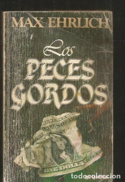 Libros: PECES GORDOS - LOS - EHRLICH, MAX - Foto 1