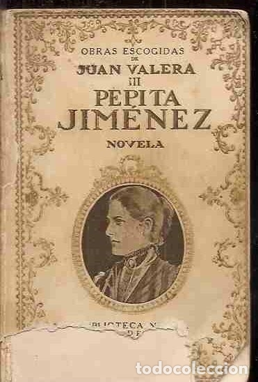 Libros: PEPITA JIMENEZ - VALERA, JUAN - Foto 1