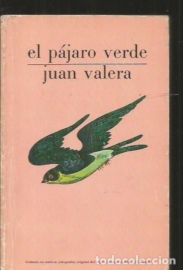 Libros: PAJARO VERDE - EL - VALERA, JUAN - Foto 1