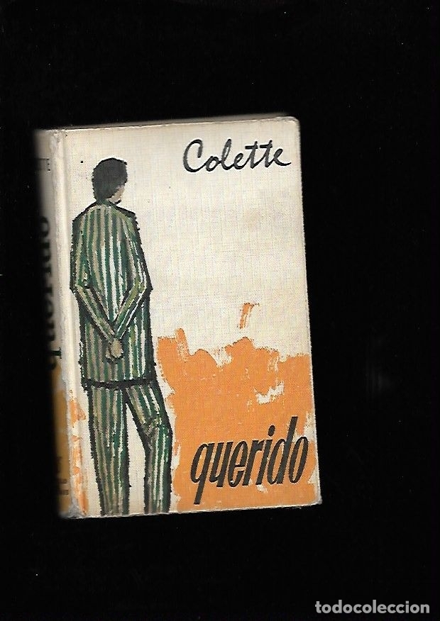 Libros: QUERIDO - COLETTE - Foto 1