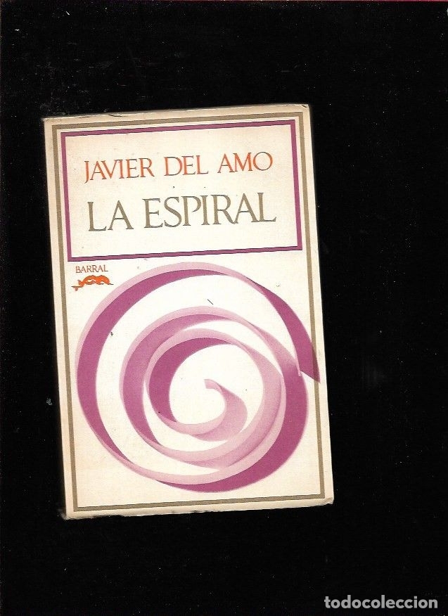 Libros: ESPIRAL - LA - AMO, JAVIER DEL - Foto 1