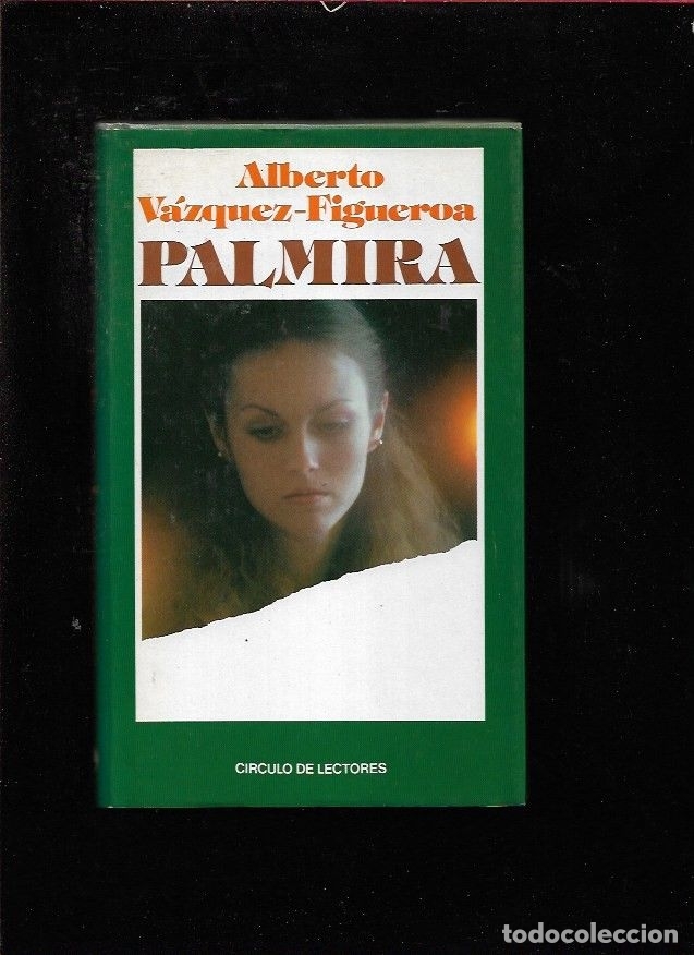 Libros: PALMIRA - VAZQUEZ-FIGUEROA, ALBERTO - Foto 1